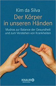 Der Körper in unseren Händen, Die Mudra