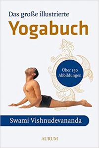 Das große illustrierte Yogabuch-Swami Vishnudevananda