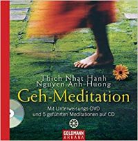 Gehmeditation, Thich Nhat Hanh