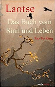 Das Buch vom Sinn und Leben, Laotse